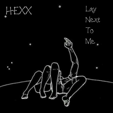 Lay Next To Me | Boomplay Music