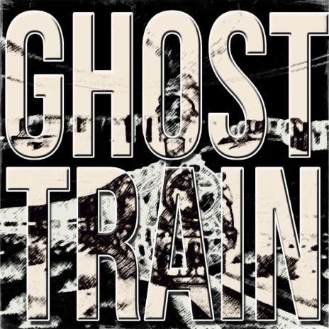 Ghost Train