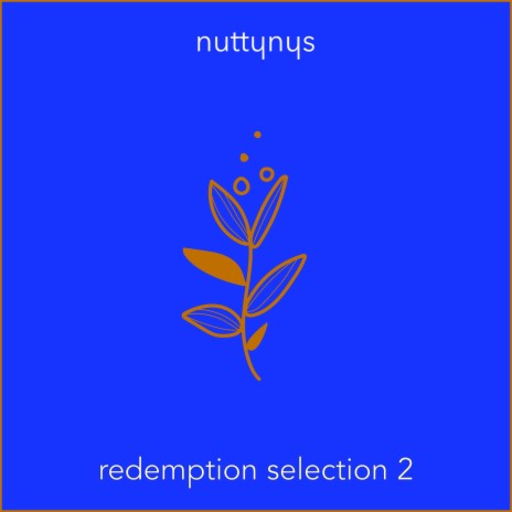 Redemption Selection 2 | Boomplay Music