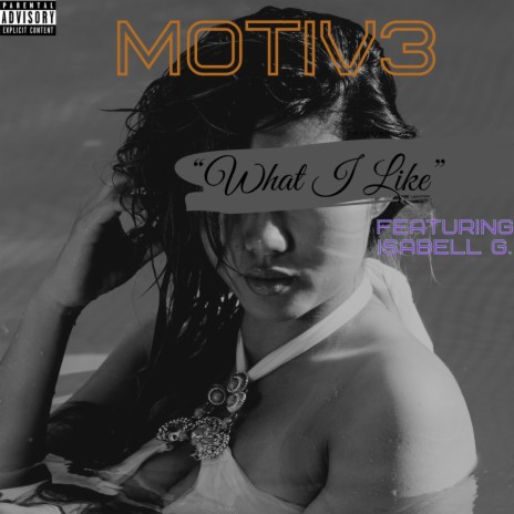 What I Like (feat. Isabell G) | Boomplay Music