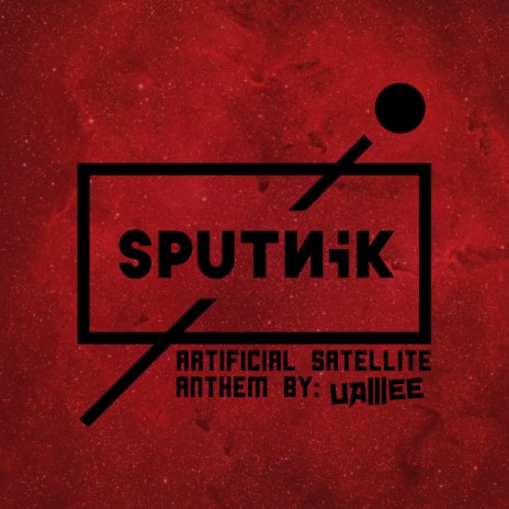 Artificial Satellite (Sputnik Anthem)