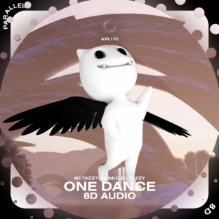 One Dance - 8D Audio