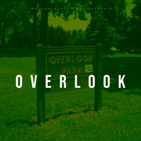 Overlook ft. Icon Dezz & Instrumental Hip Hop Beats Crew