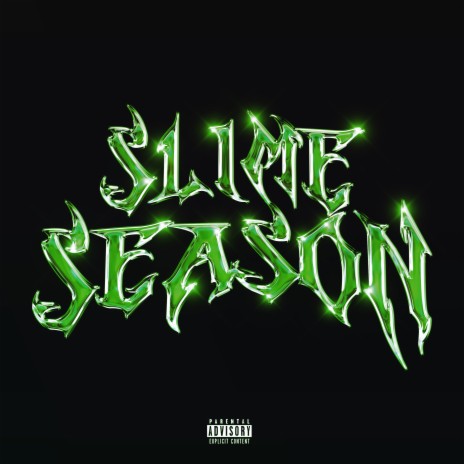 Slime Season ft. Katil | Boomplay Music