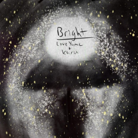 Bright ft. Kuru | Boomplay Music