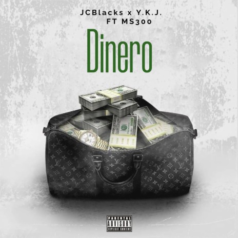 Dinero ft. Y.K.J & M.S.300 | Boomplay Music