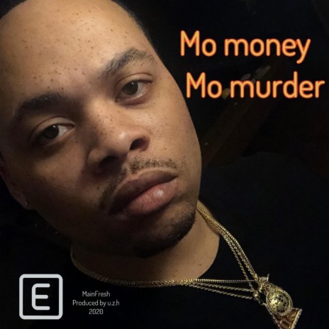 mo money mo murder | Boomplay Music