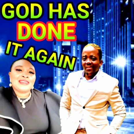 GOD HAS DONE IT AGAIN | Boomplay Music