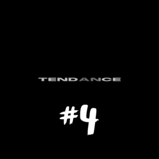 Tendance #4