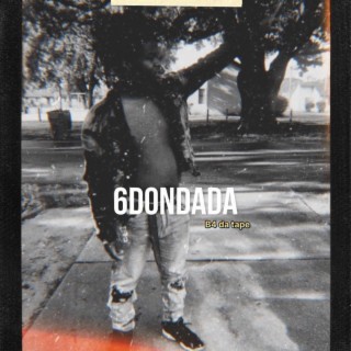 6dondada B4 da tape