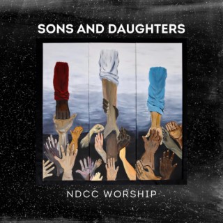 Sons and Daughters ft. Kendall Kennedy lyrics | Boomplay Music