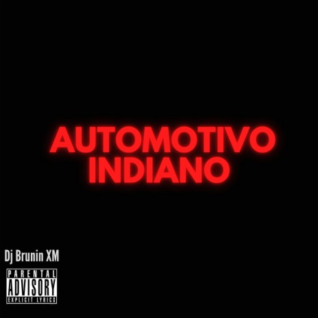 MTG Automotivo Indiano | Boomplay Music