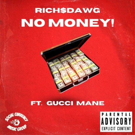 No Money! (feat. Gucci Mane) | Boomplay Music