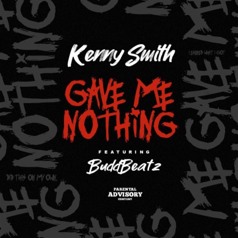 Gave Me Nothing ft. BuddBeatz | Boomplay Music