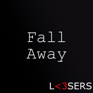 Fall Away lyrics | Boomplay Music