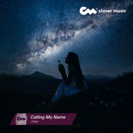 Calling My Name | Boomplay Music