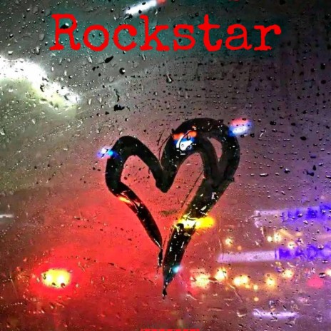 Rockstar | Boomplay Music