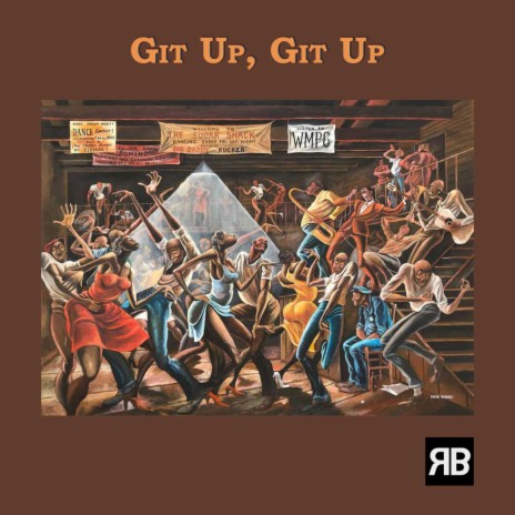 Git Up, Git Up | Boomplay Music
