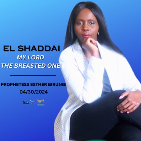 El Shaddai (My Lord the Breasted One)