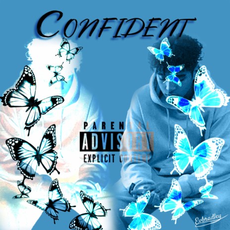 CONFIDENT | Boomplay Music