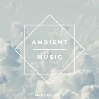 Ambient Music