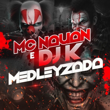 Medleyzada ft. DJ K | Boomplay Music