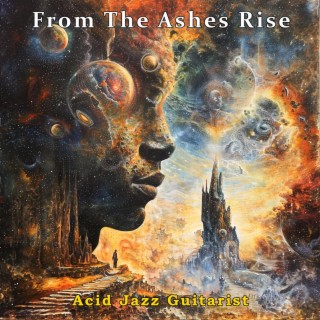 From The Ashes Rise