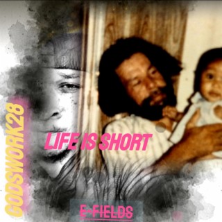 Life is Short