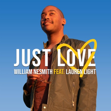 Just Love (feat. Lauren Light) | Boomplay Music