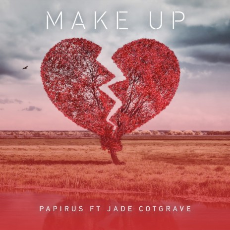 Make Up ft. Jade Cotgrave