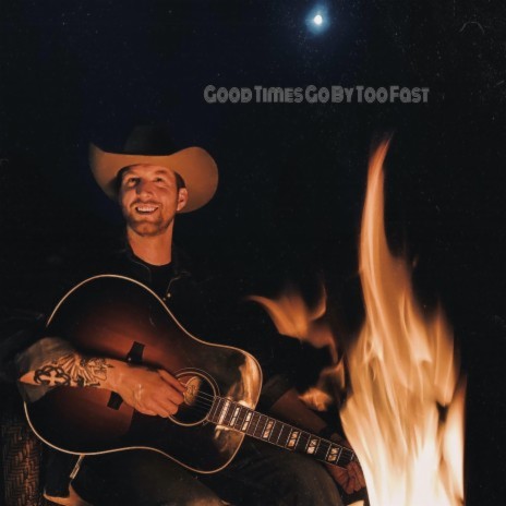 Good Times Go By Too Fast | Boomplay Music