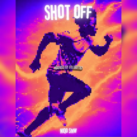 Shot Off | Boomplay Music