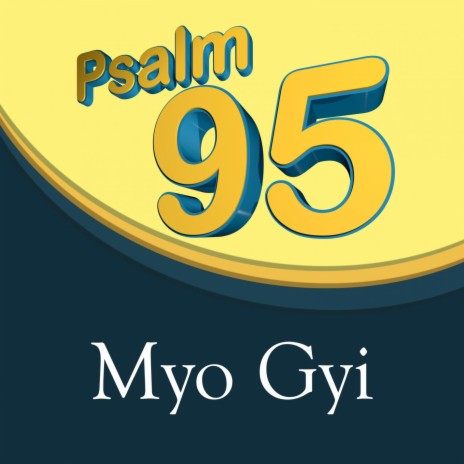 Psalm 95 | Boomplay Music