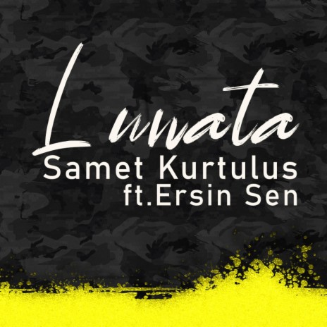Lunata ft. Ersin Şen | Boomplay Music