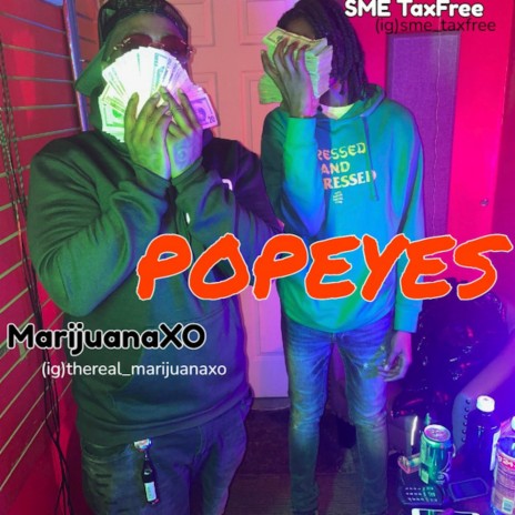 Popeyes ft. SME TAXFREE | Boomplay Music