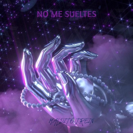 No me sueltes | Boomplay Music