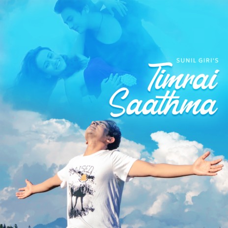 Timrai Saathma | Boomplay Music