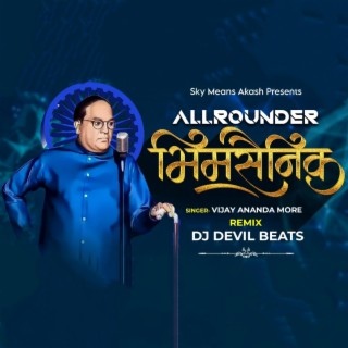 Allrounder Bhimsainik (Official Remix)