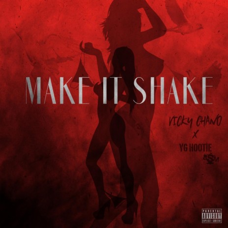 Make It Shake (feat. YG Hootie) | Boomplay Music