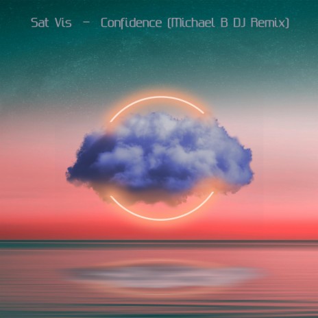 Confidence (Michael B DJ Remix) ft. Michael B DJ | Boomplay Music
