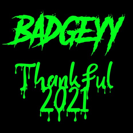 Thankful 2021 | Boomplay Music