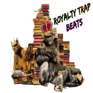 Royalty Trap Beats