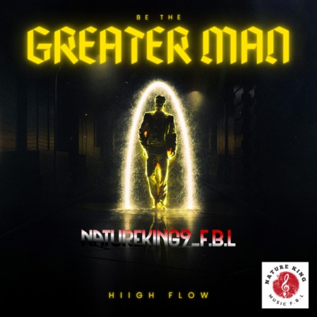 GREATER MAN | Boomplay Music