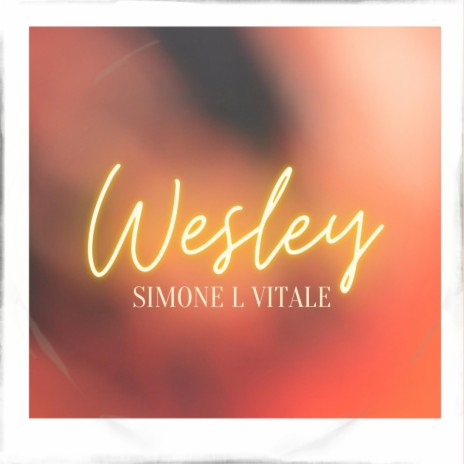 Wesley | Boomplay Music