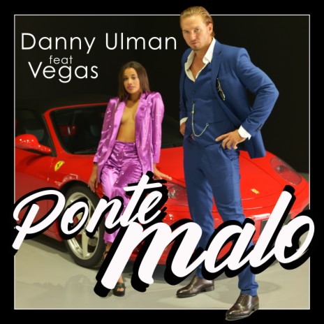 Ponte Malo ft. Vegas | Boomplay Music