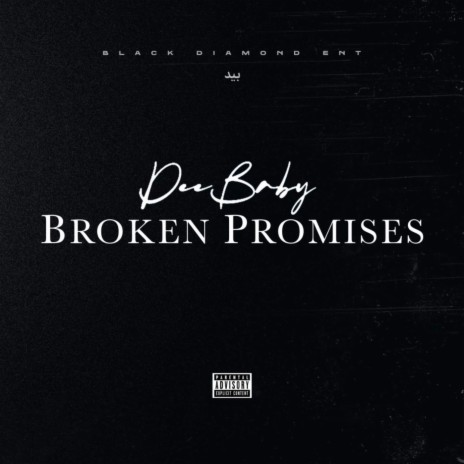 Broken Promises | Boomplay Music