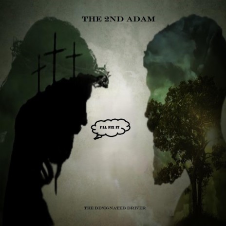 The 2nd Adam (The Ascension) | Boomplay Music