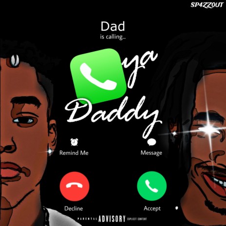 Call Ya Daddy