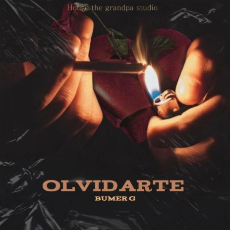 Olvidarte ft. Bumer G | Boomplay Music