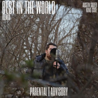 Best in the World (Remix)